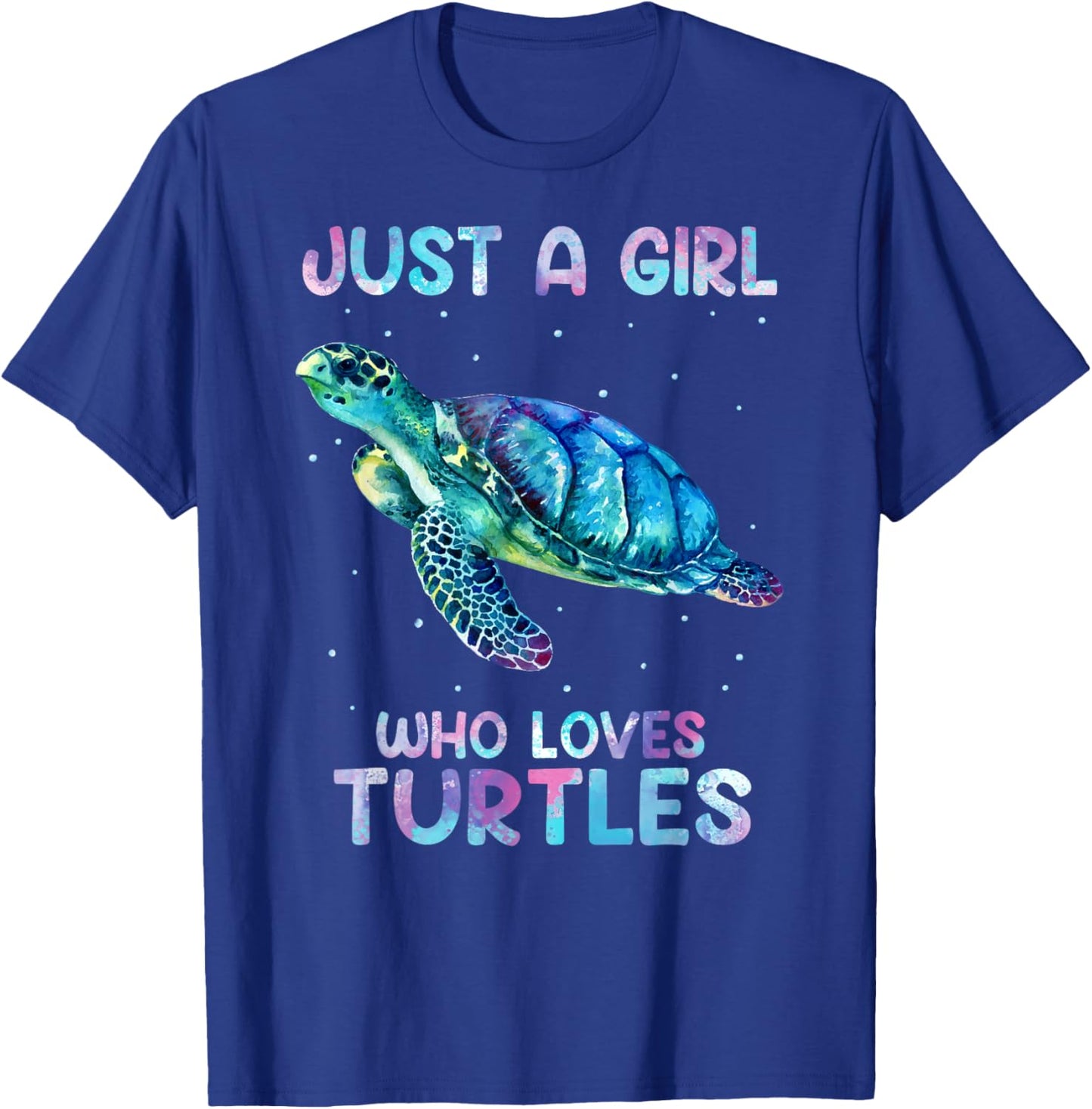 Turtle Watercolor Sea Ocean Just A Girl Who Loves Turtles T-Shirt - T-Shirt | Royal