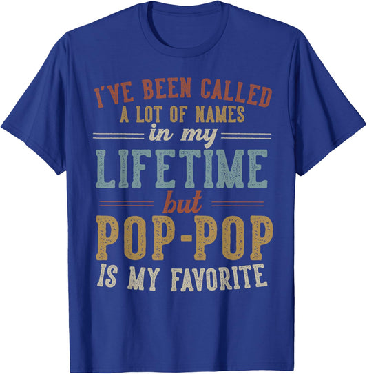 Pop-Pop Is My Favorite Name - Father's Day Pop-Pop T-Shirt - T-Shirt | Royal