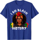I Am Black History Month African American Girls T-Shirt - T-Shirt | Royal