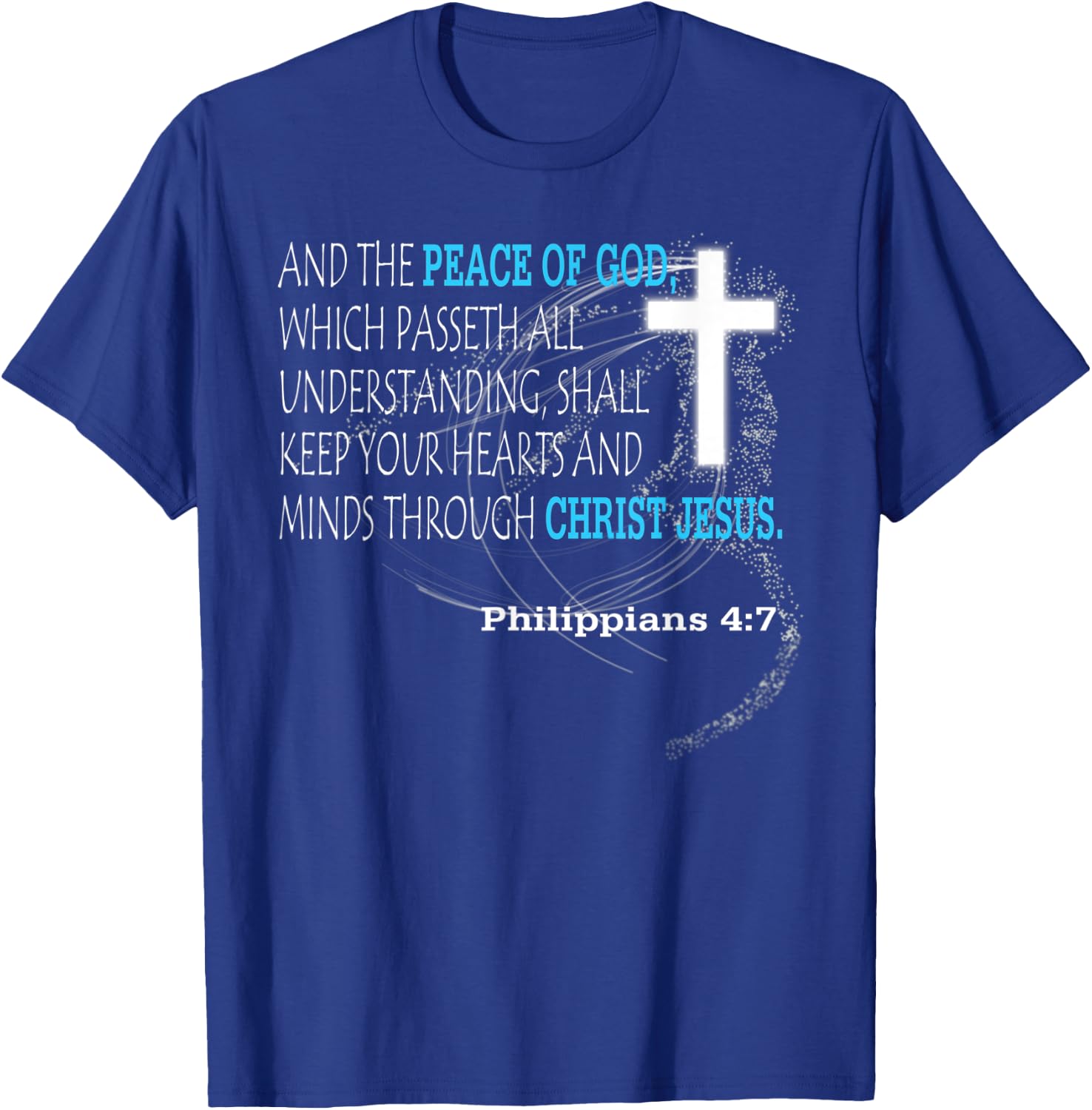 Philippians 4:7 T-Shirt - T-Shirt | Royal
