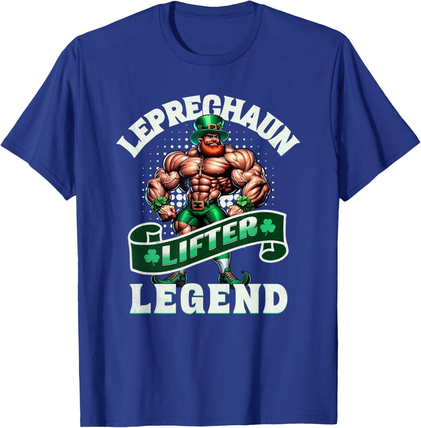Leprechaun Lifter Legend Muscle Funny Irish Workout Gym T-Shirt - T-Shirt | Royal