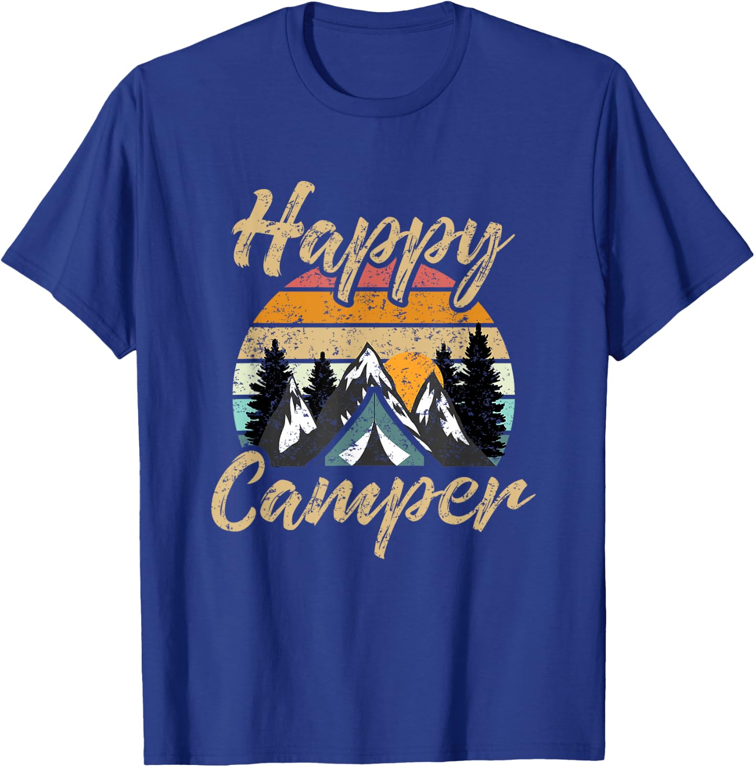 Funny Camping Hiking Lover Present Happy Camper Gift T-Shirt - T-Shirt | Royal