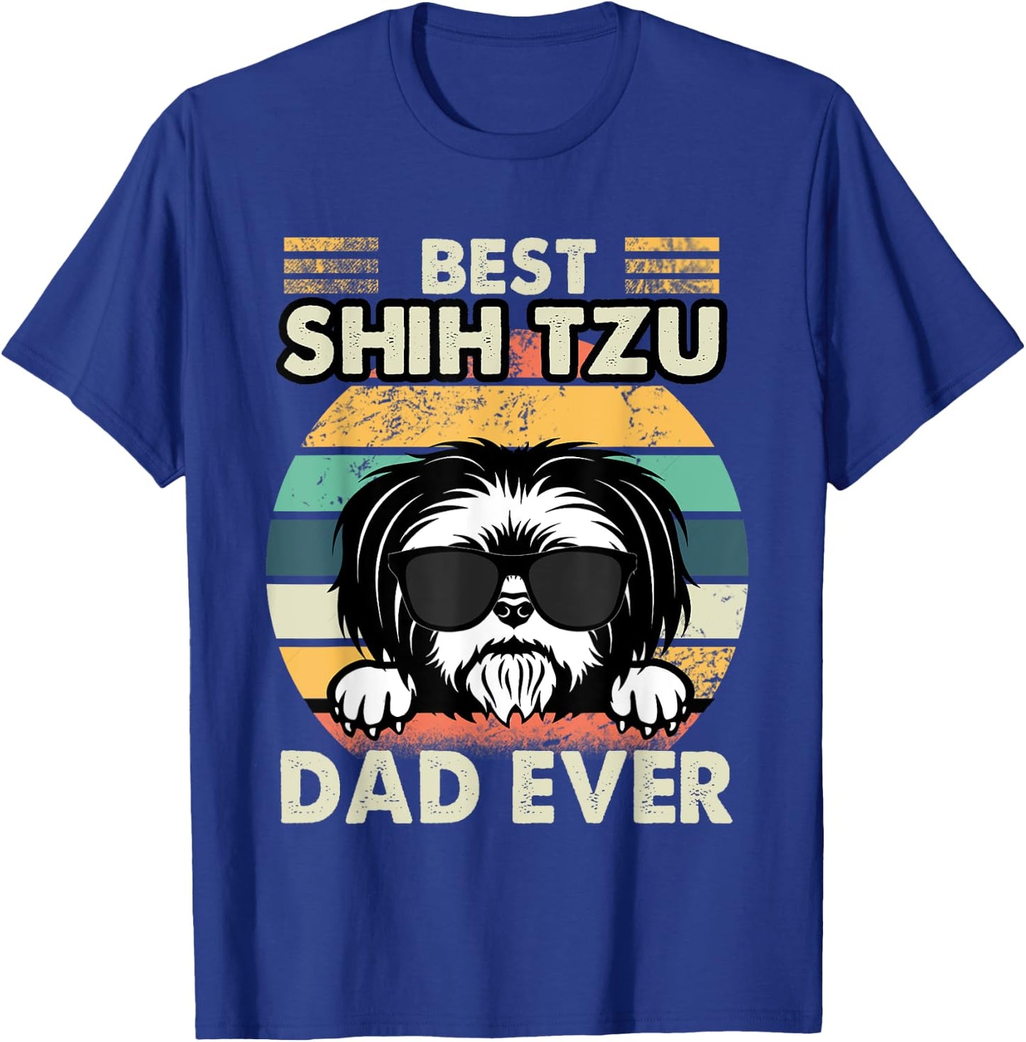 Best Shih Tzu Dad Ever Funny Shih Tzu Dad Gift Dog Lover Women Girls Kids T-Shirt - T-Shirt | Royal