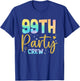 99th Party Crew 99 Years Old Birthday Party Family Matching T-Shirt - T-Shirt | Royal