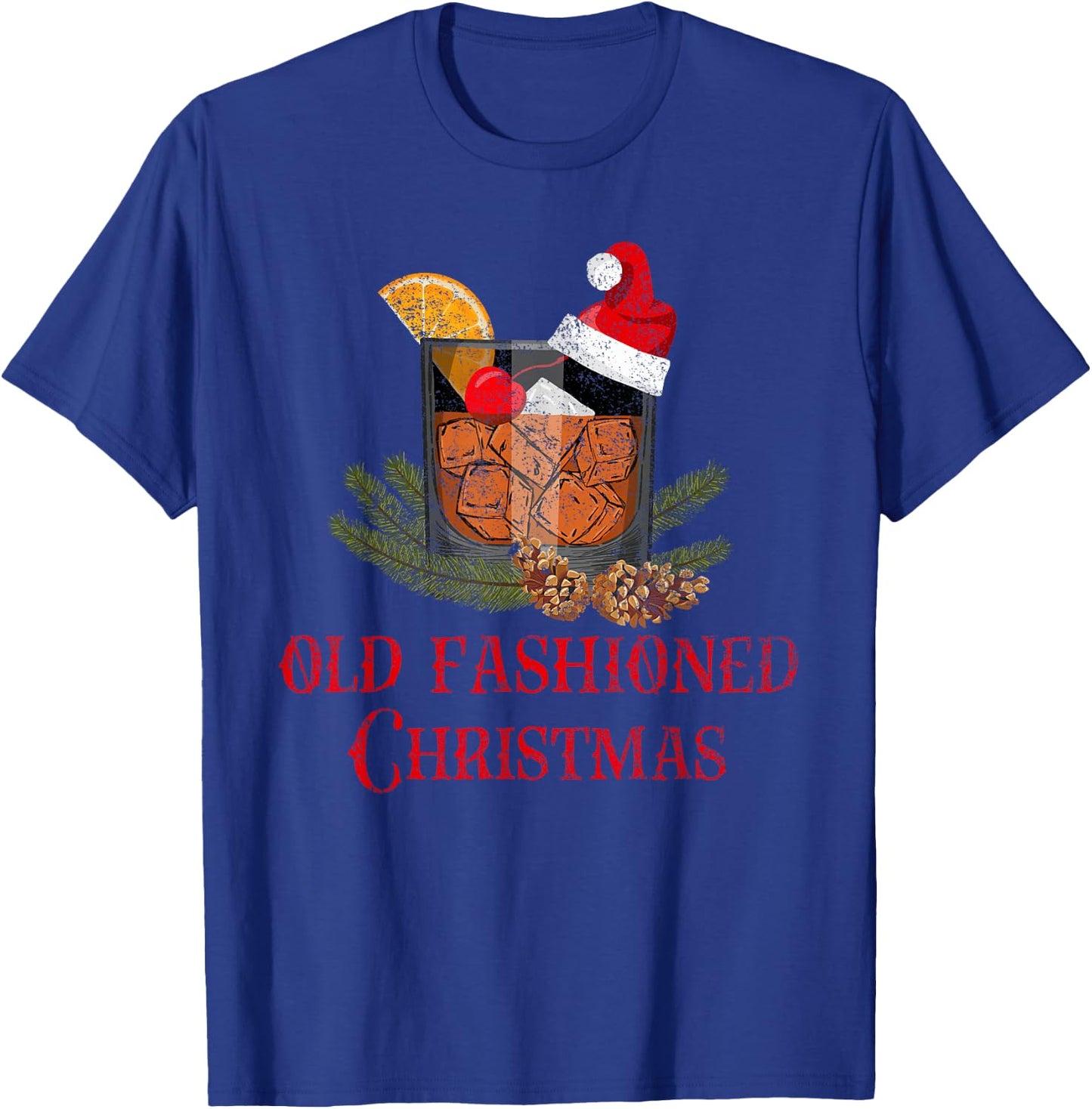 Love That Country Life Whiskey Old Fashioned Christmas Funny Bourbon Cocktail Drink T-Shirt - T-Shirt | Royal