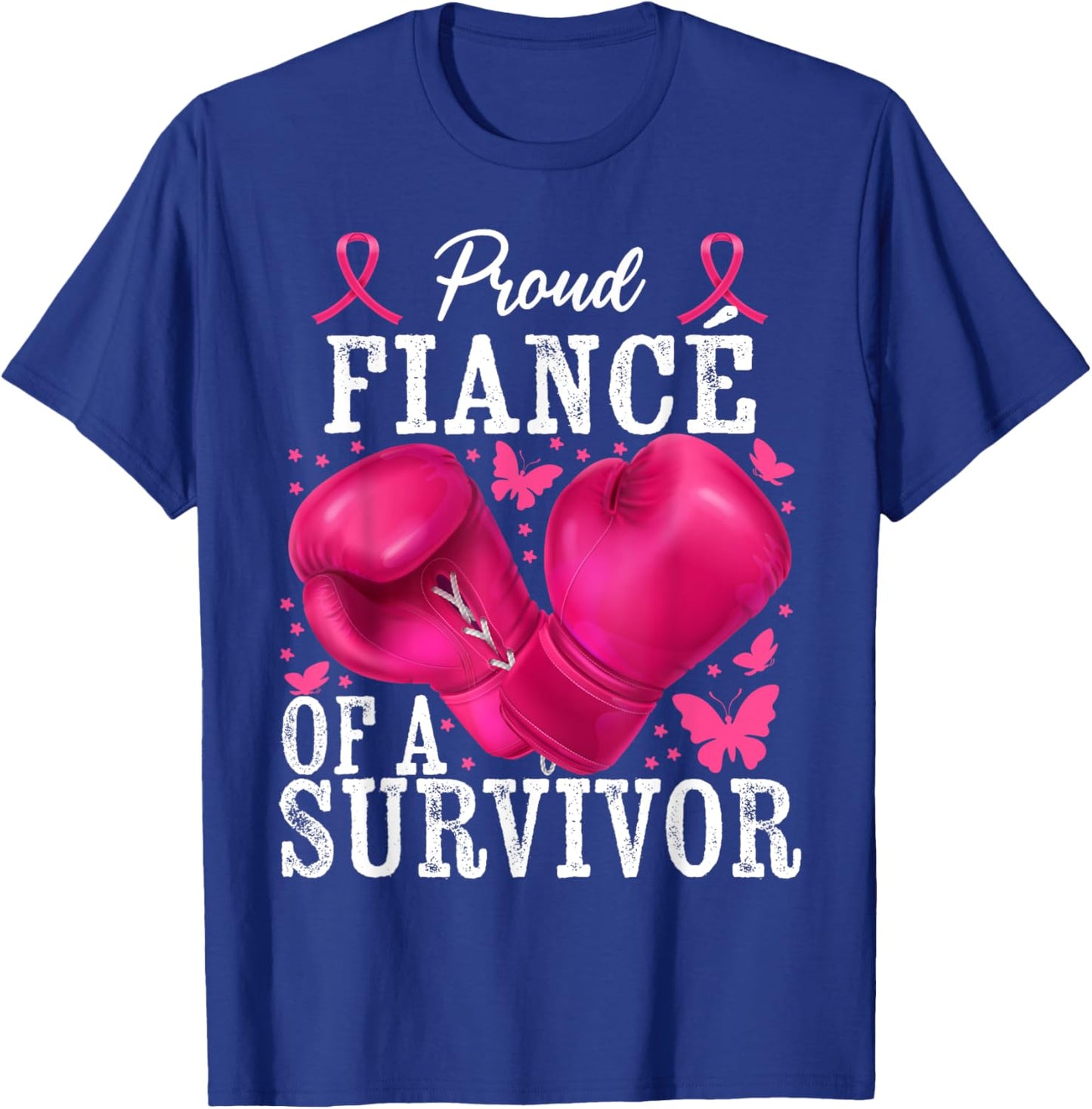 Proud Fiancé Of Survivor Breast Cancer Boxing Gloves Pink T-Shirt - T-Shirt | Royal