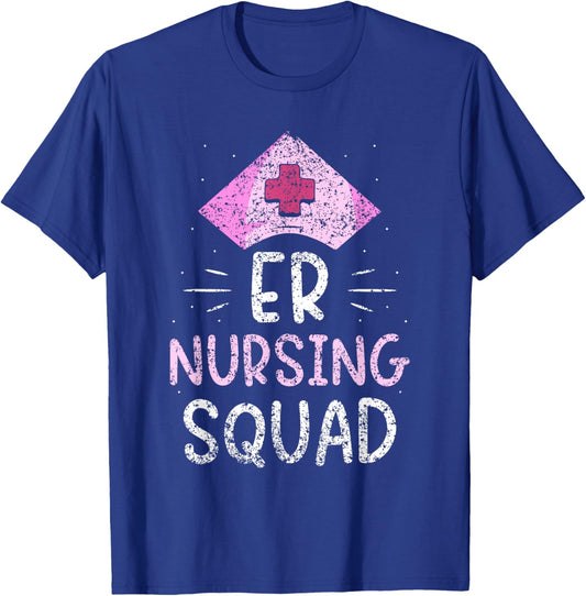 Er Nursing Squad Er Nurse Ed Nurses Emergency Room T-Shirt - T-Shirt | Royal
