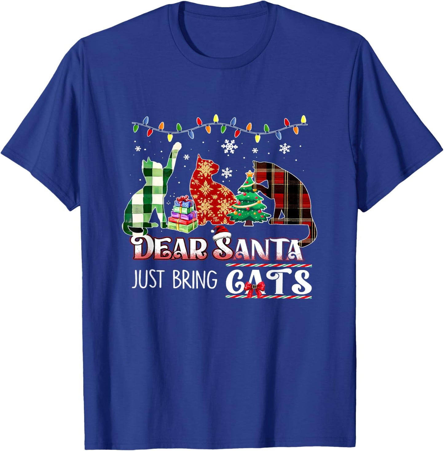 Dear Santa Just Bring Cats Funny Christmas Cat Lover Xmas T-Shirt - T-Shirt | Royal