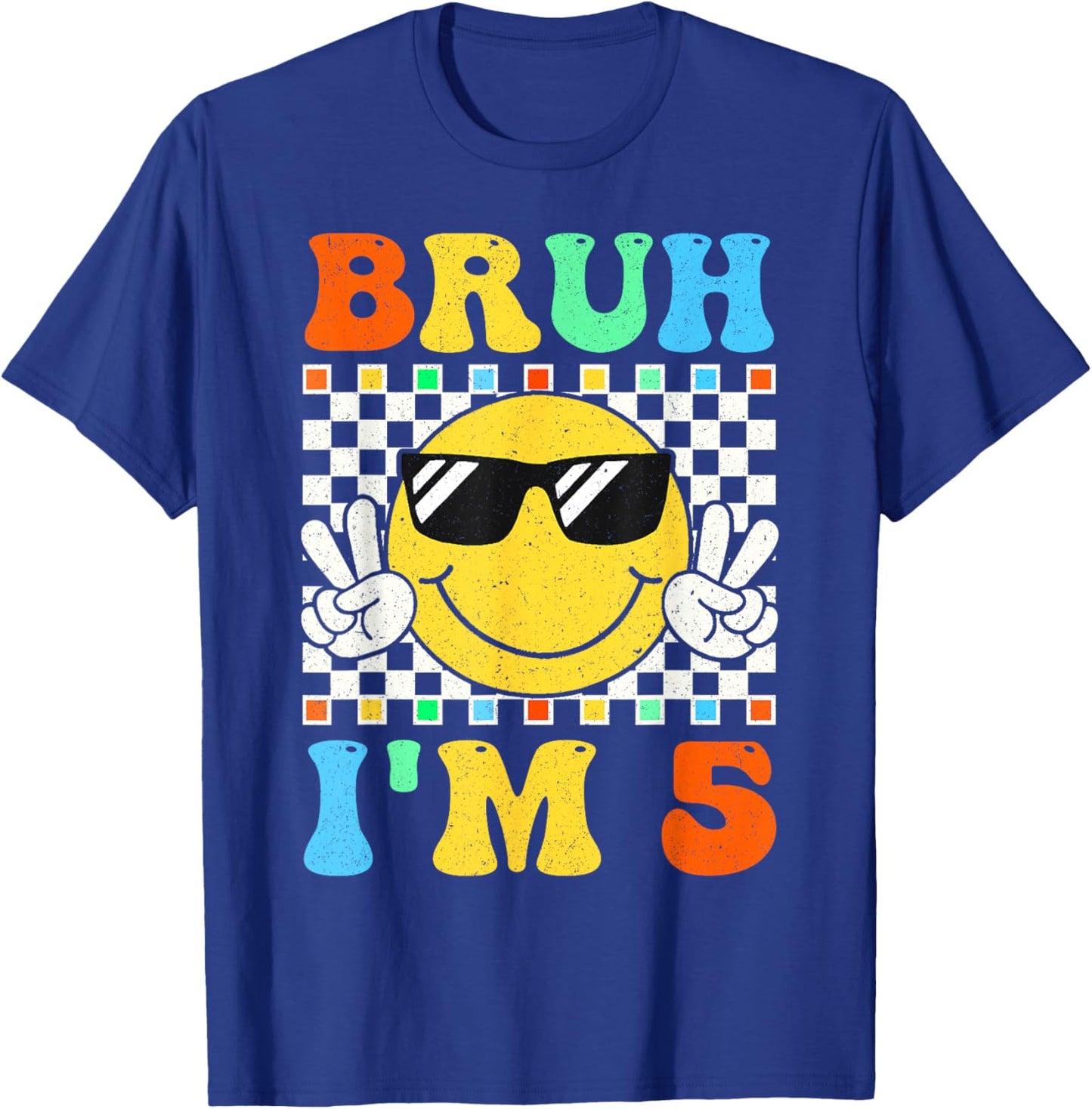 Bruh I'm 5 Year Old Gifts 5th Birthday Boy Five Smile Face T-Shirt - T-Shirt | Royal