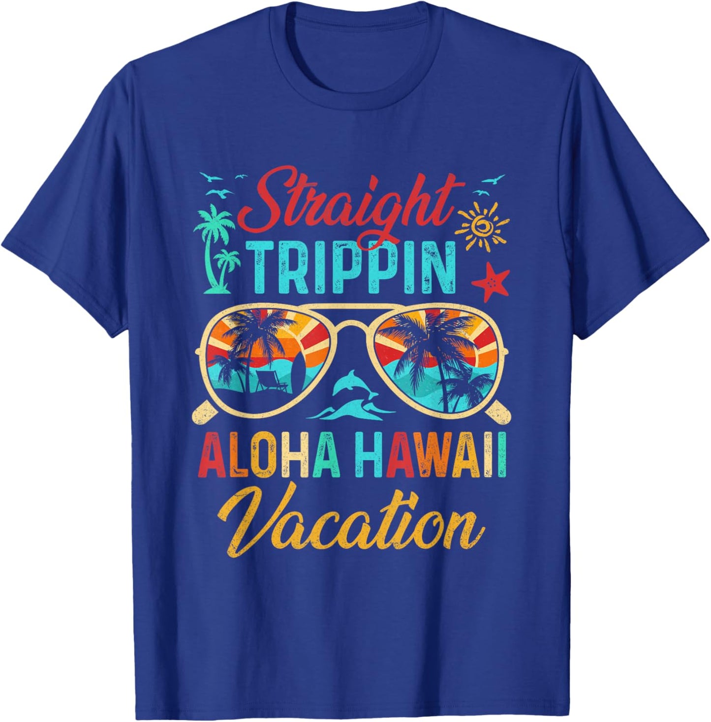Straight Trippin Aloha Hawaii Vacation Matching Family Group T-Shirt - T-Shirt | Royal