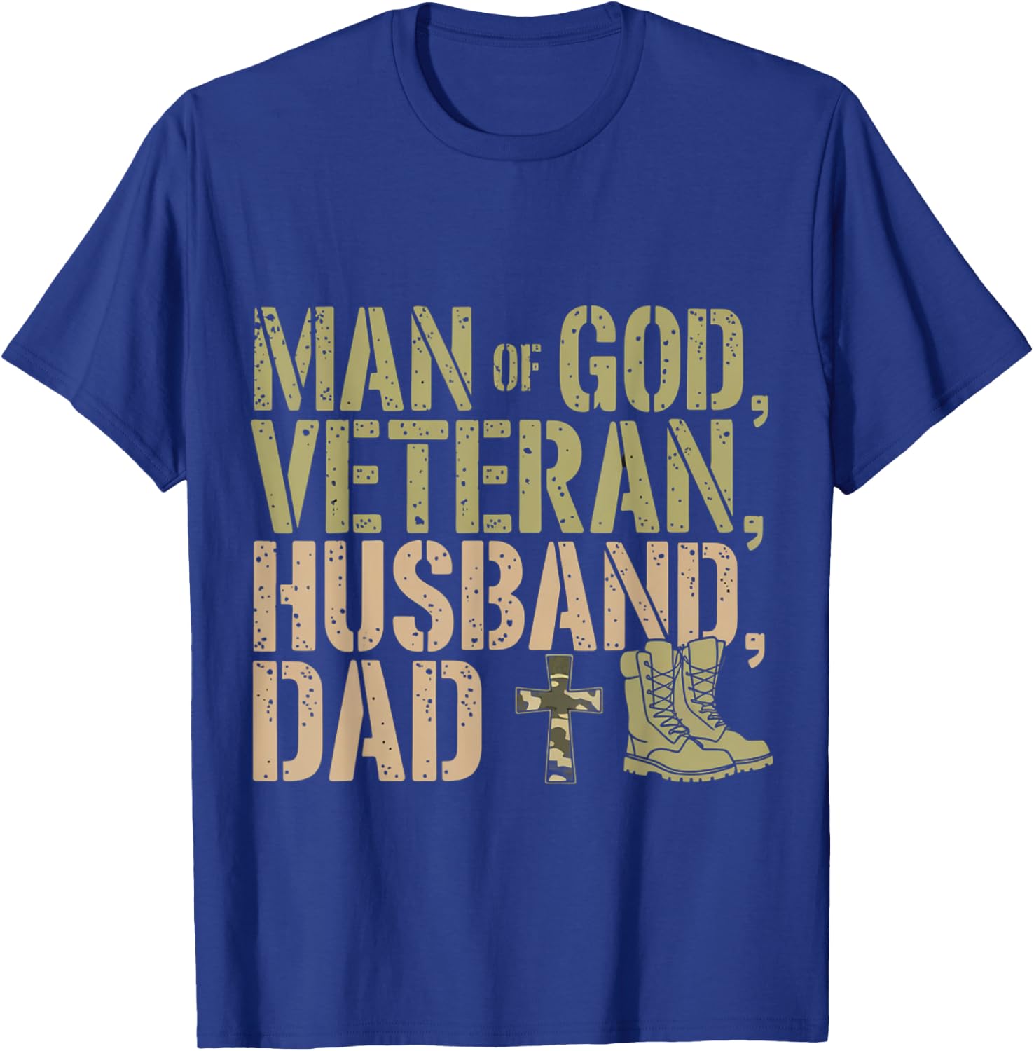 Man Of God Veteran Husband Dad Christian Jesus Camouflage T-Shirt - T-Shirt | Royal