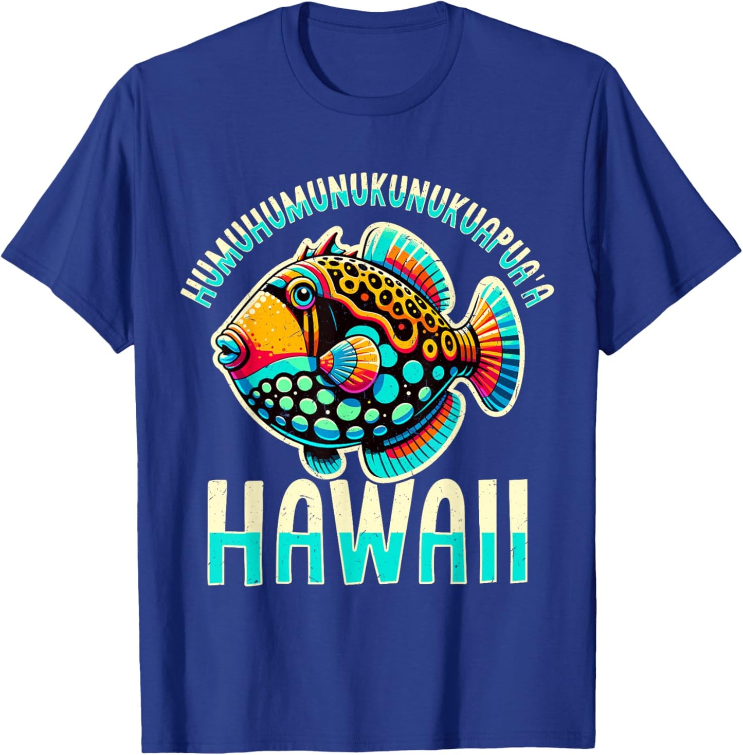 Humuhumunukunukuapua'a Reef Triggerfish Hawaiian Fish T-Shirt - T-Shirt | Royal