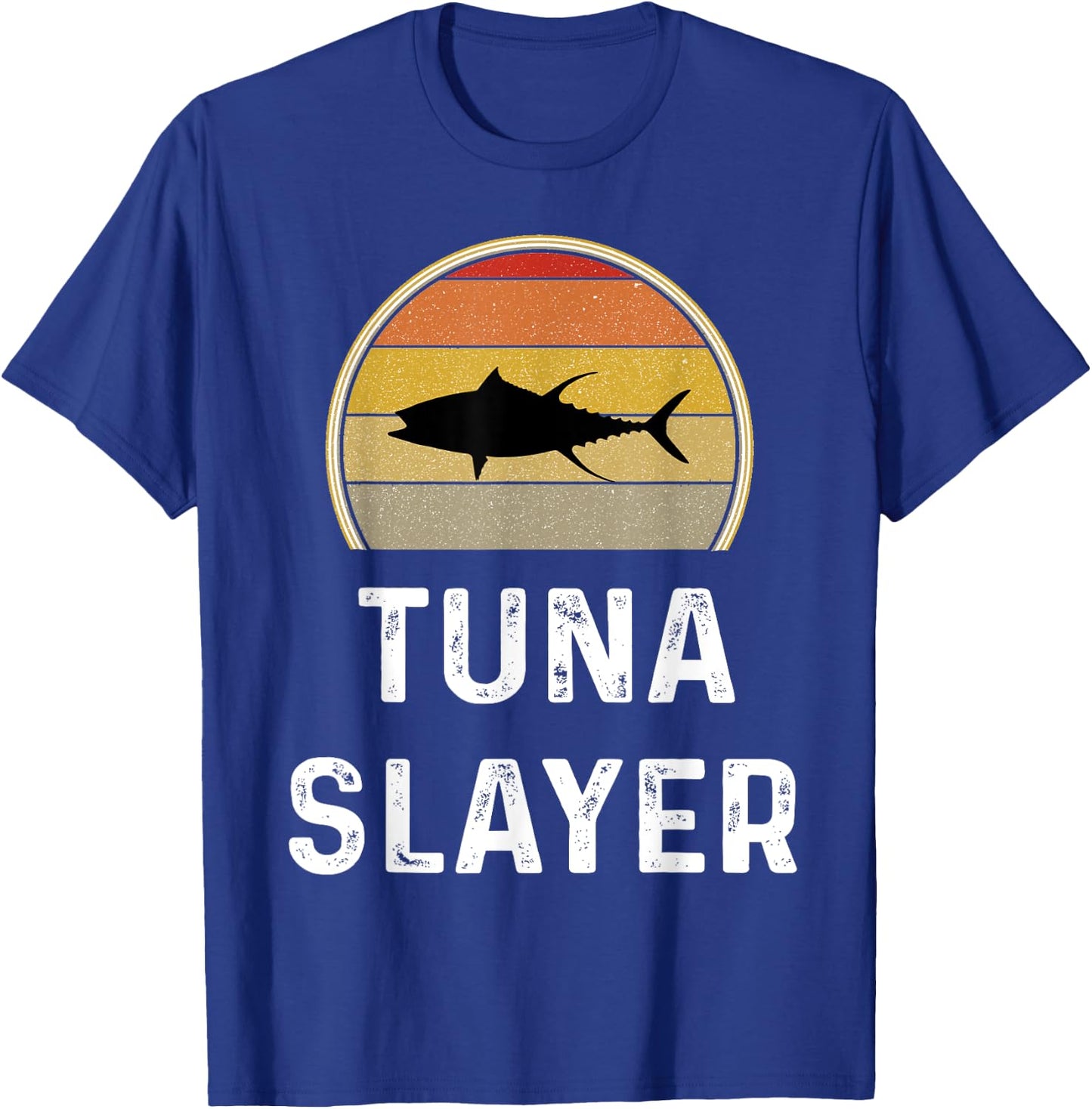 Tuna Slayer Fishing Gifts Funny Fisherman Shirt Retro Fish T-Shirt - T-Shirt | Royal