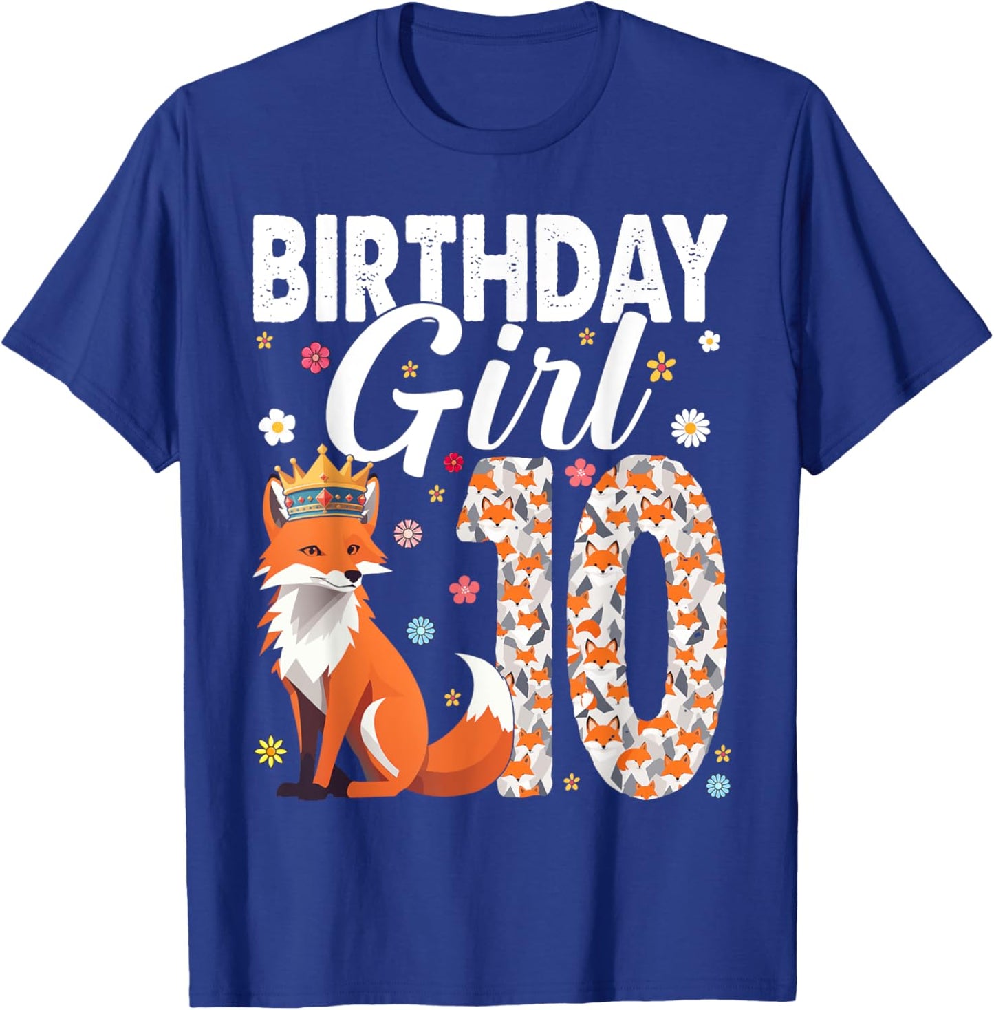 Fox Animal Lovers 10th Birthday Girl Fox B-Day 10 Year Old T-Shirt - T-Shirt | Royal