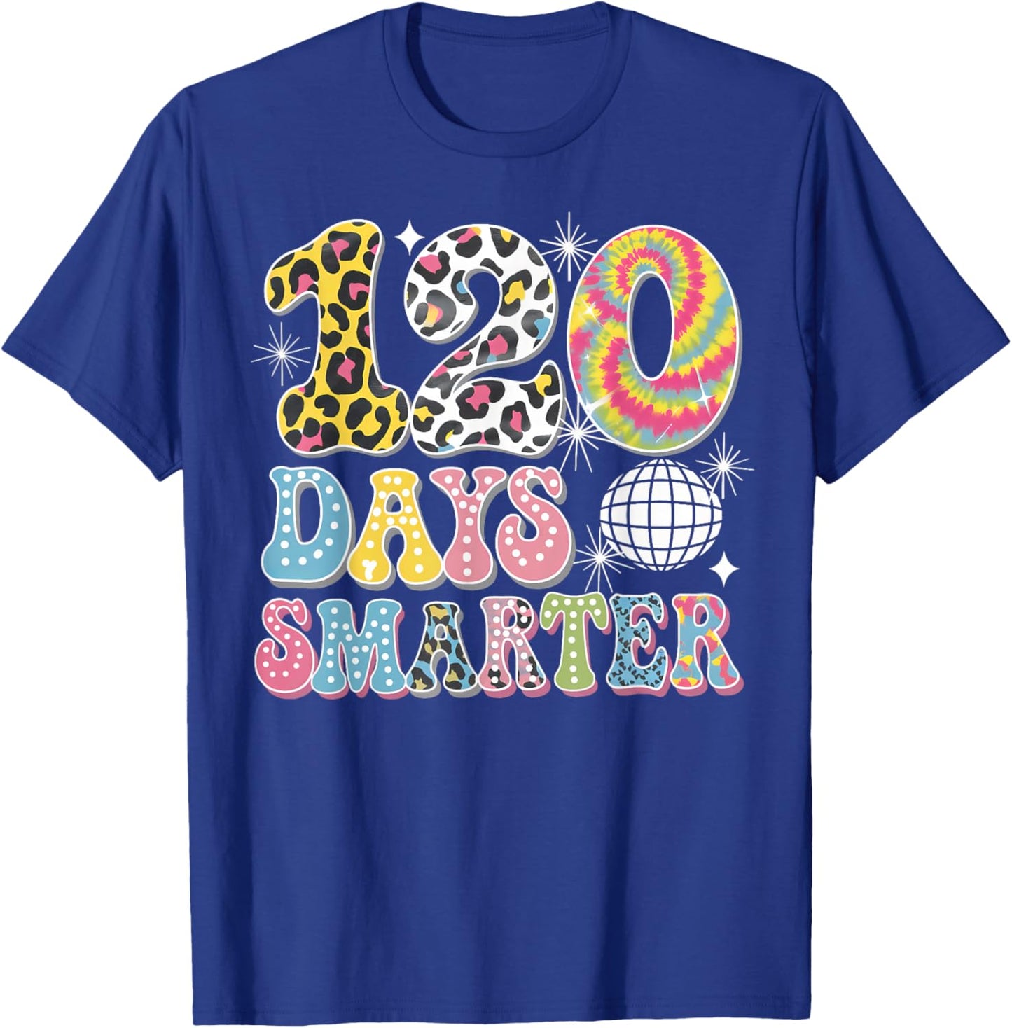Groovy 120 Days Smarter Happy 120th Day Of School Teacher T-Shirt - T-Shirt | Royal