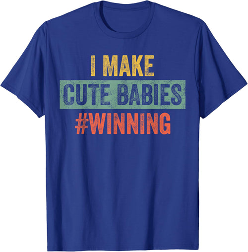 I Make Cute Babies #Winning | Funny New Dad Mom, Baby Daddy