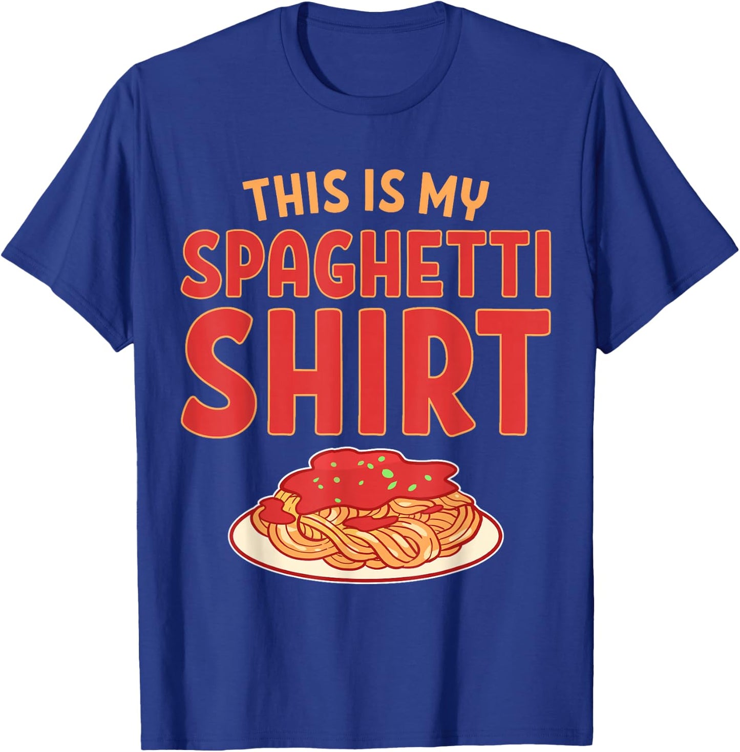 This Is My Spaghetti Shirt T-Shirt - T-Shirt | Royal