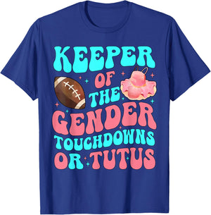 Touchdowns Or Tutus Funny Keeper of Gender Baby Reveal Party T-Shirt - T-Shirt | Royal