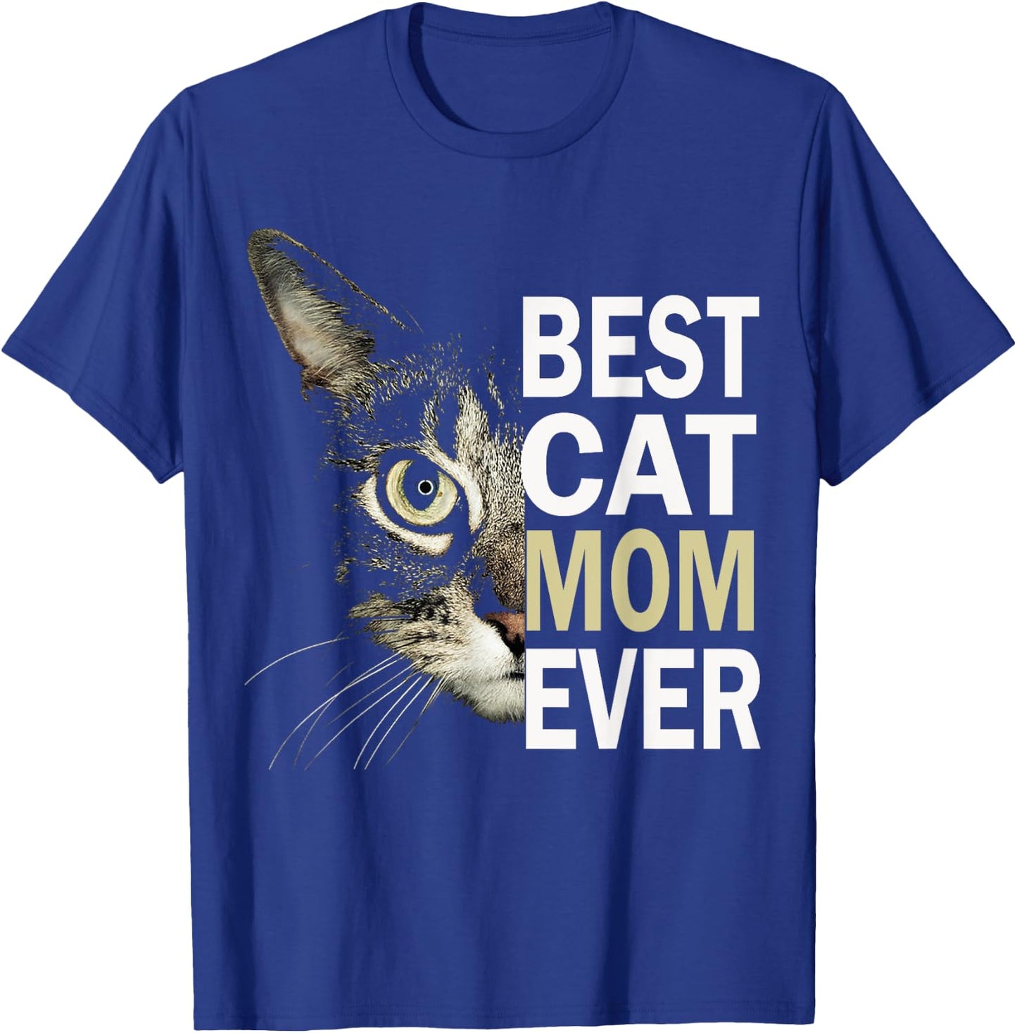 Cat mom, best cat mom, best cat mom ever, cat mom t shirt Women Kids T-Shirt - T-Shirt | Royal