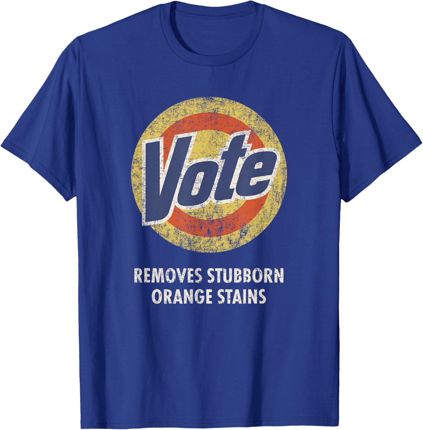 Anti-Trump Vote Laundry Detergent Funny Vintage T-Shirt - T-Shirt | Royal