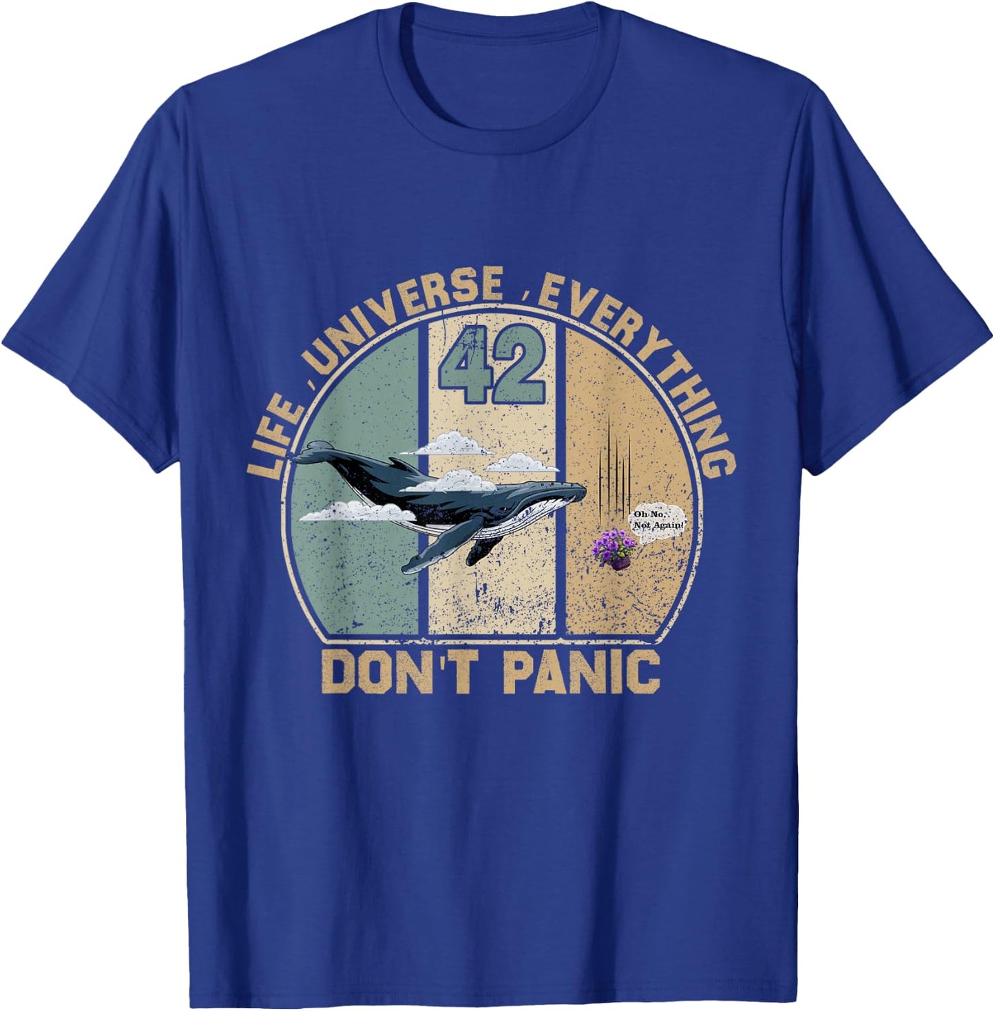 42 Answer to Life The Universe And Everything Don't Panic T-Shirt - T-Shirt | Royal
