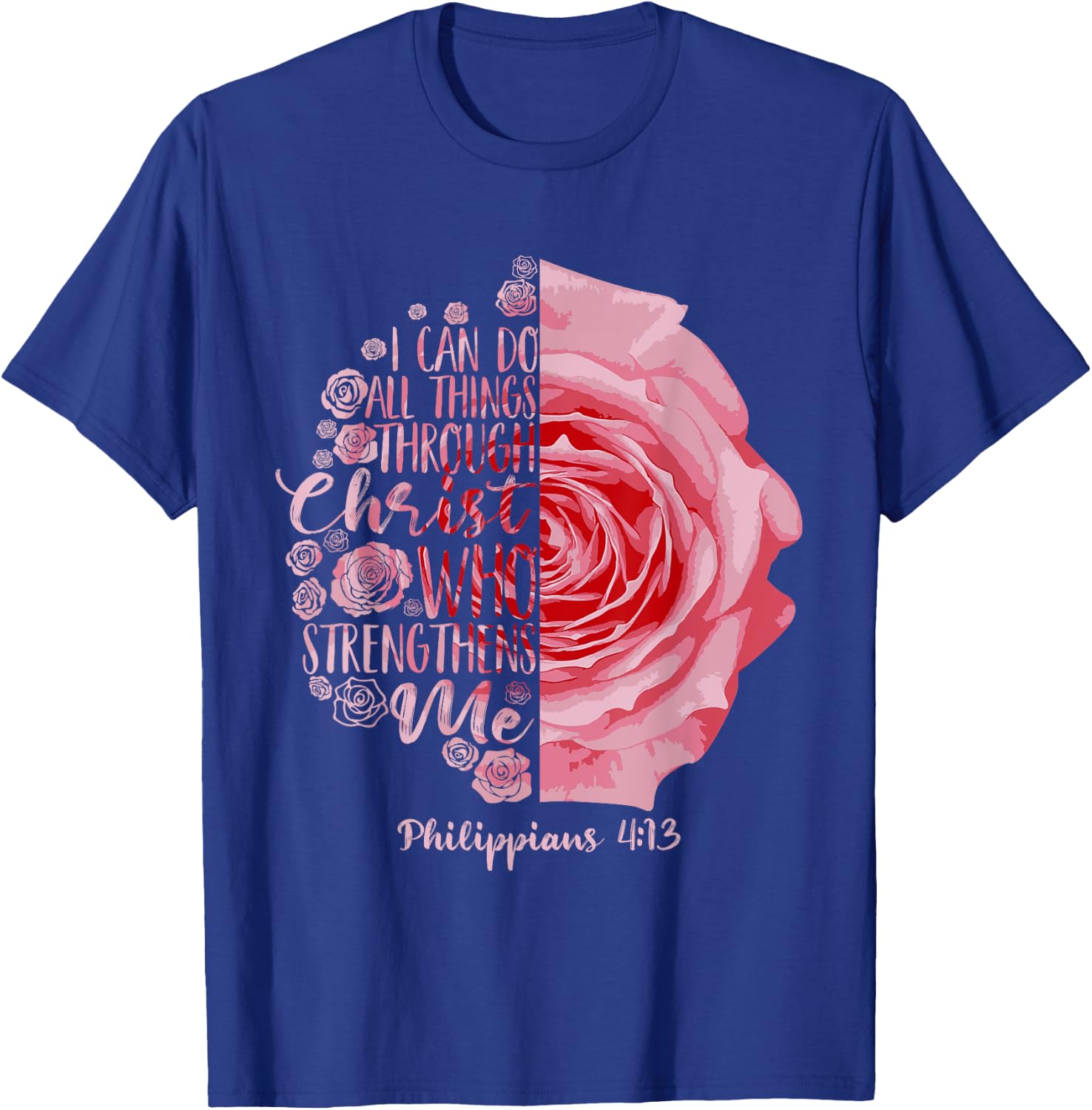 Funny Christian Philippians 4 13 Gift Kids Men And Women T-Shirt - T-Shirt | Royal