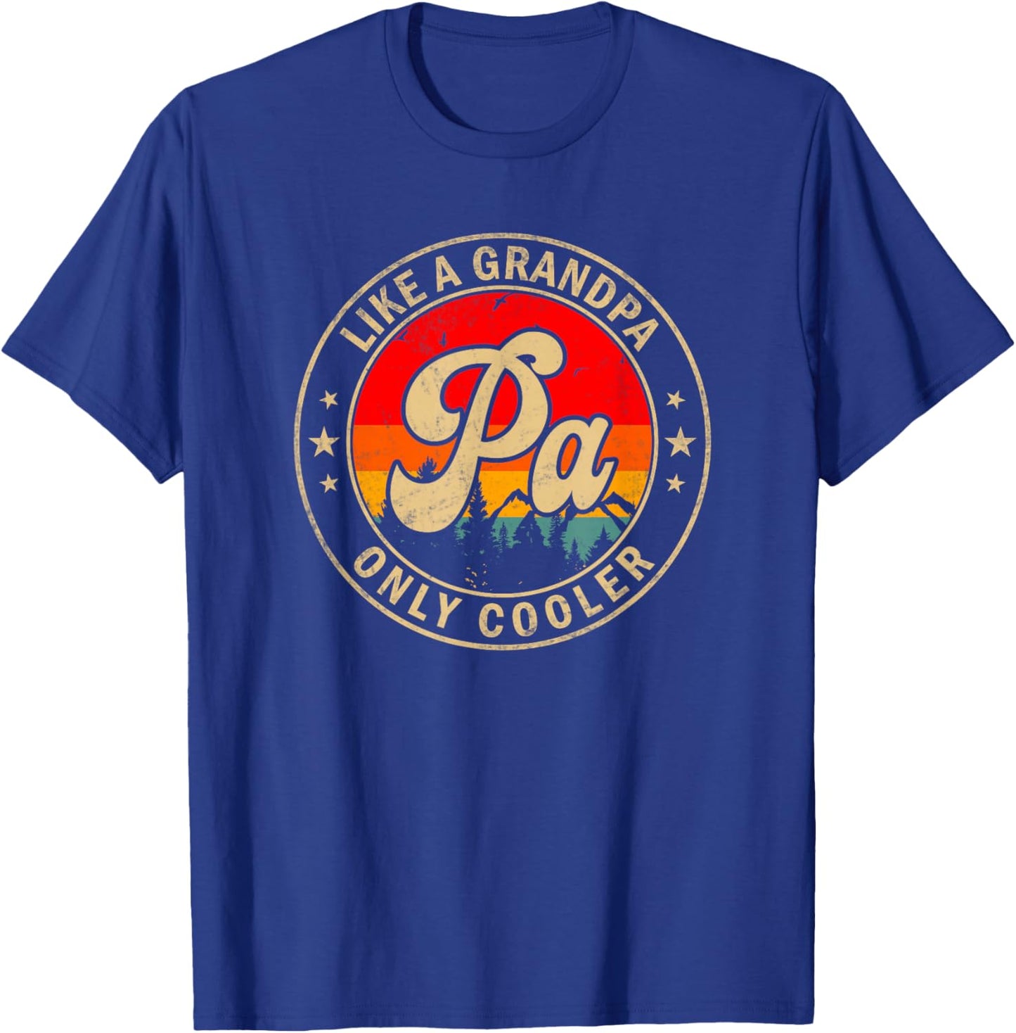 Pa Like A Grandpa Only Cooler Funny Papa Grandpa T-Shirt - T-Shirt | Royal