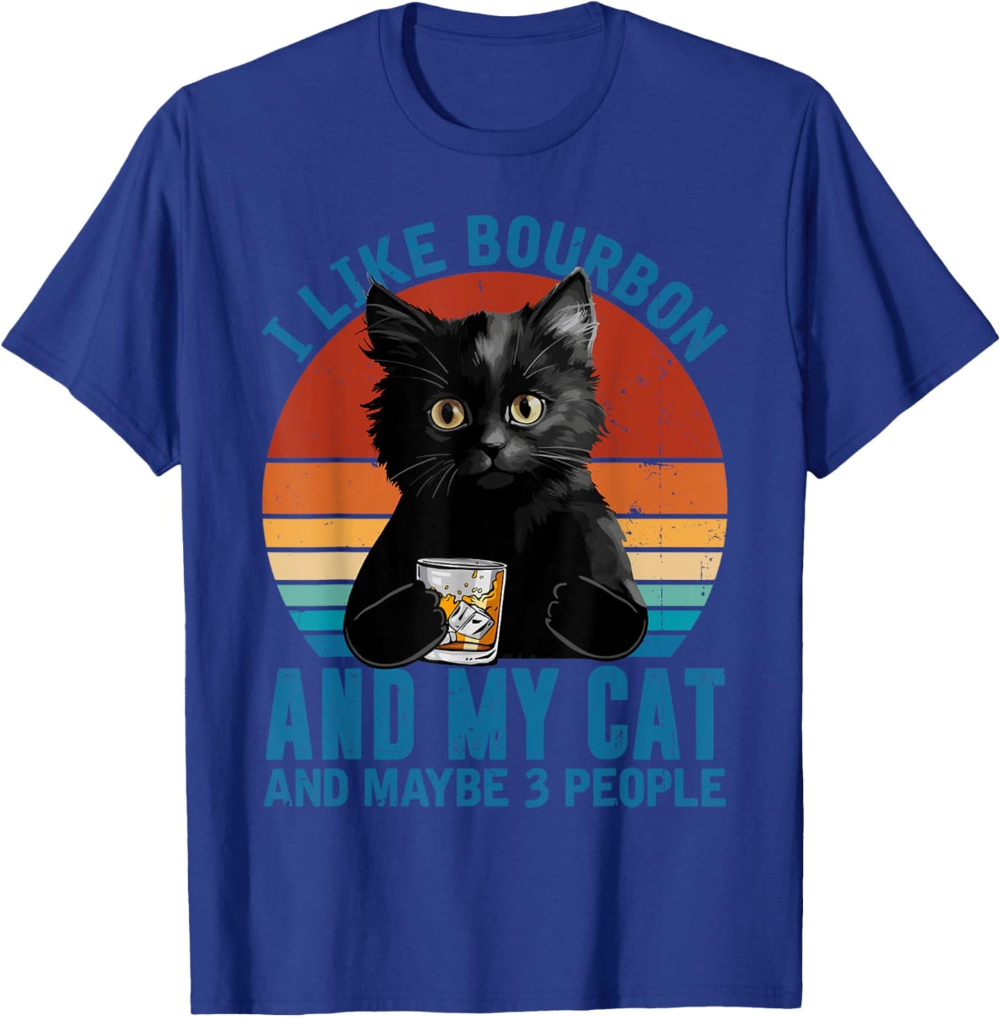 Vintage I Like Bourbon My Cat And Maybe 3 People Black Cat T-Shirt - T-Shirt | Royal