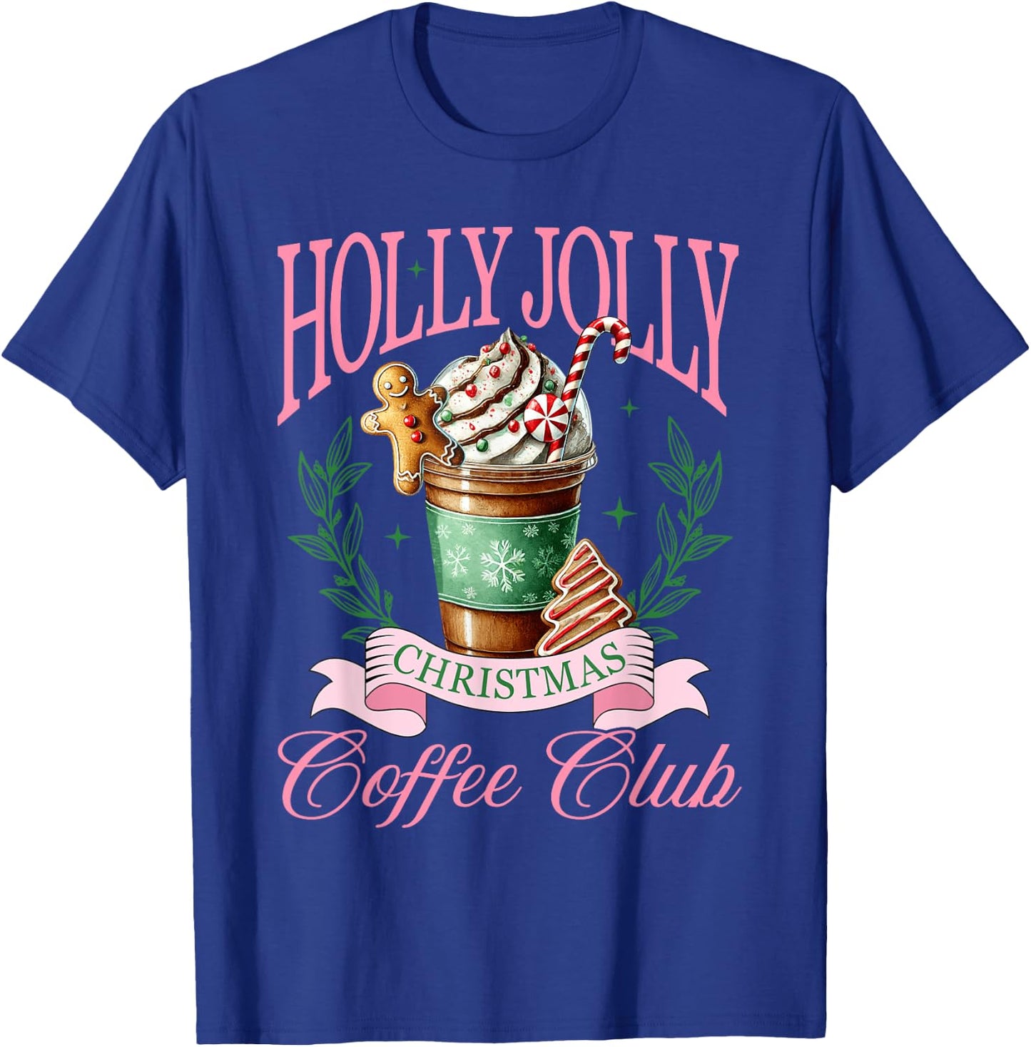 Coffee Christmas Gingerbread Pink Women Latte Cozy Winter T-Shirt - T-Shirt | Royal