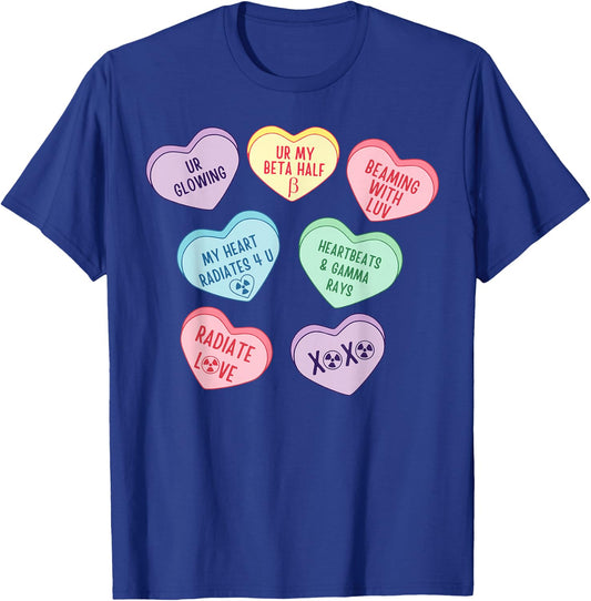 Valentines Radiation Oncology X-ray Nuc Med NMT Candy Heart T-Shirt - T-Shirt | Royal