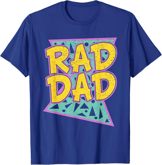Father's Day Gift Daddy Rad Dad Shirt T-Shirt - T-Shirt | Royal