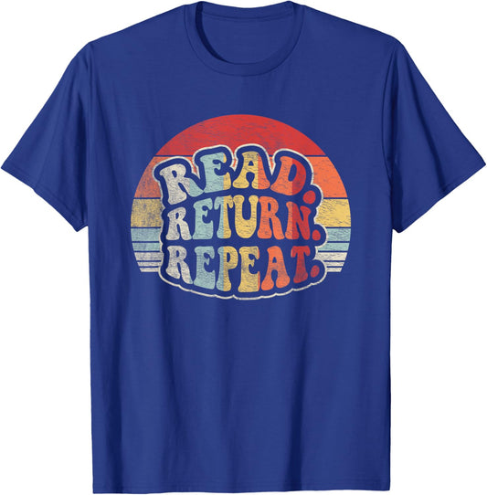 Retro Vintage Funny Reading Shirt Read Return Repeat Library T-Shirt - T-Shirt | Royal
