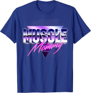 Muscle Mommy - Gym Weightlifting Fitness Bodybuilding T-Shirt - T-Shirt | Royal