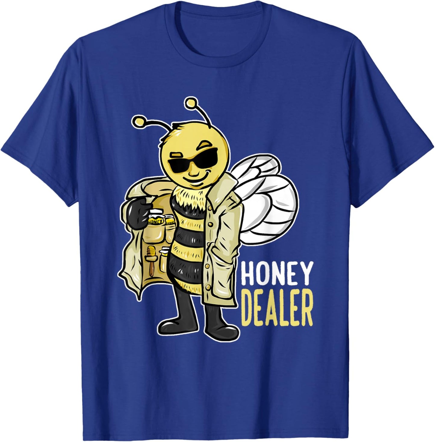 Honey Dealer For Beekeepers Bee Funny T-Shirt - T-Shirt | Royal