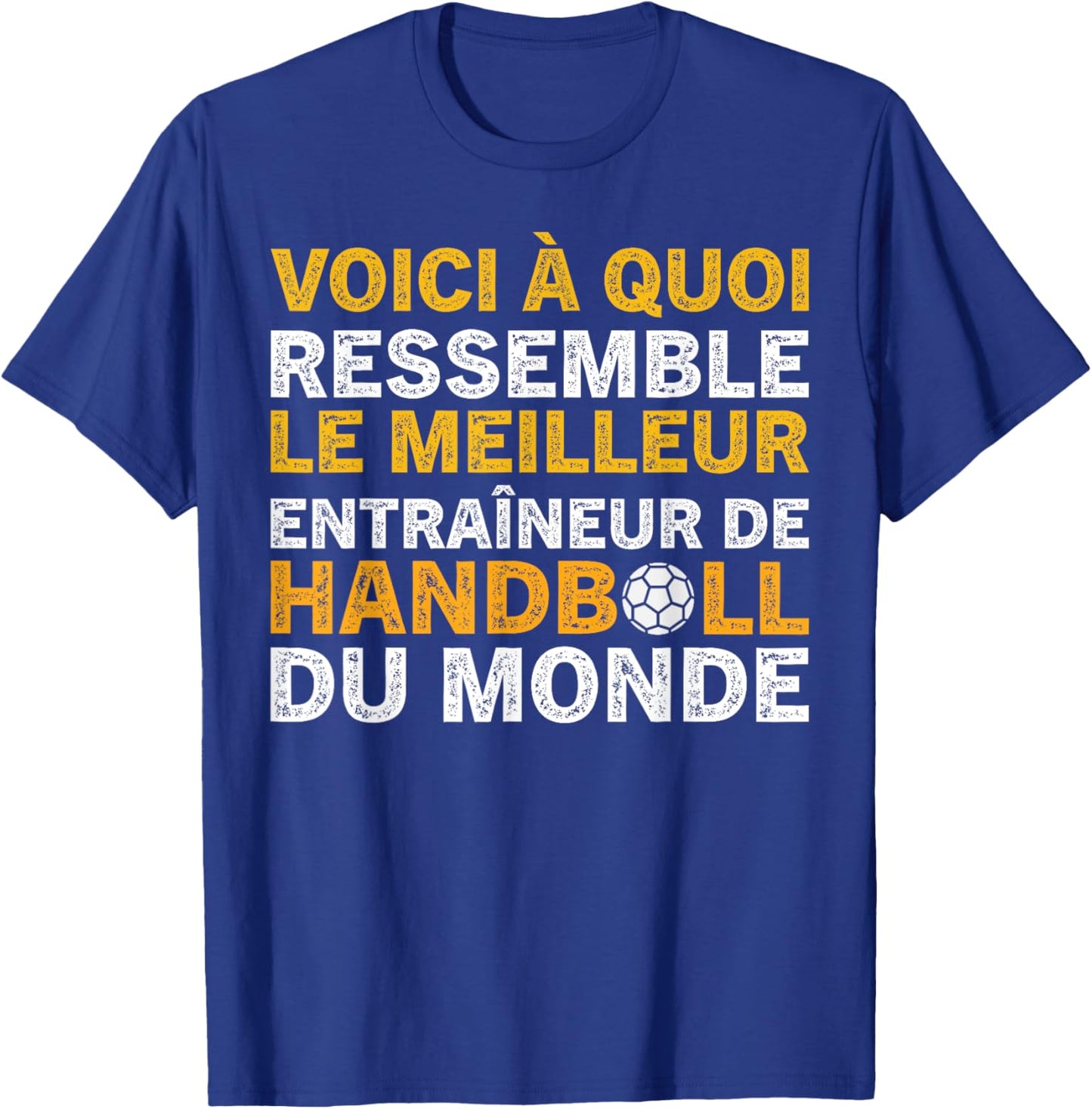 Funny Coach Best Handball Coach , Black, S T-Shirt - T-Shirt | Royal