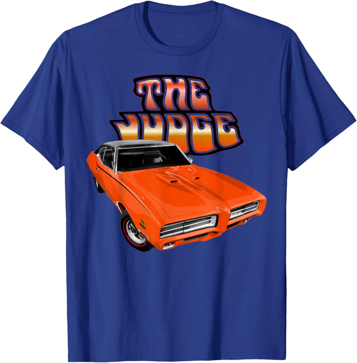 I'm not old I'm a classic GTO 69 GTO Judge Orange , Small, Black T-Shirt - T-Shirt | Royal