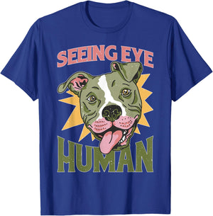 Seeing Eye Human -_ T-Shirt - T-Shirt | Royal