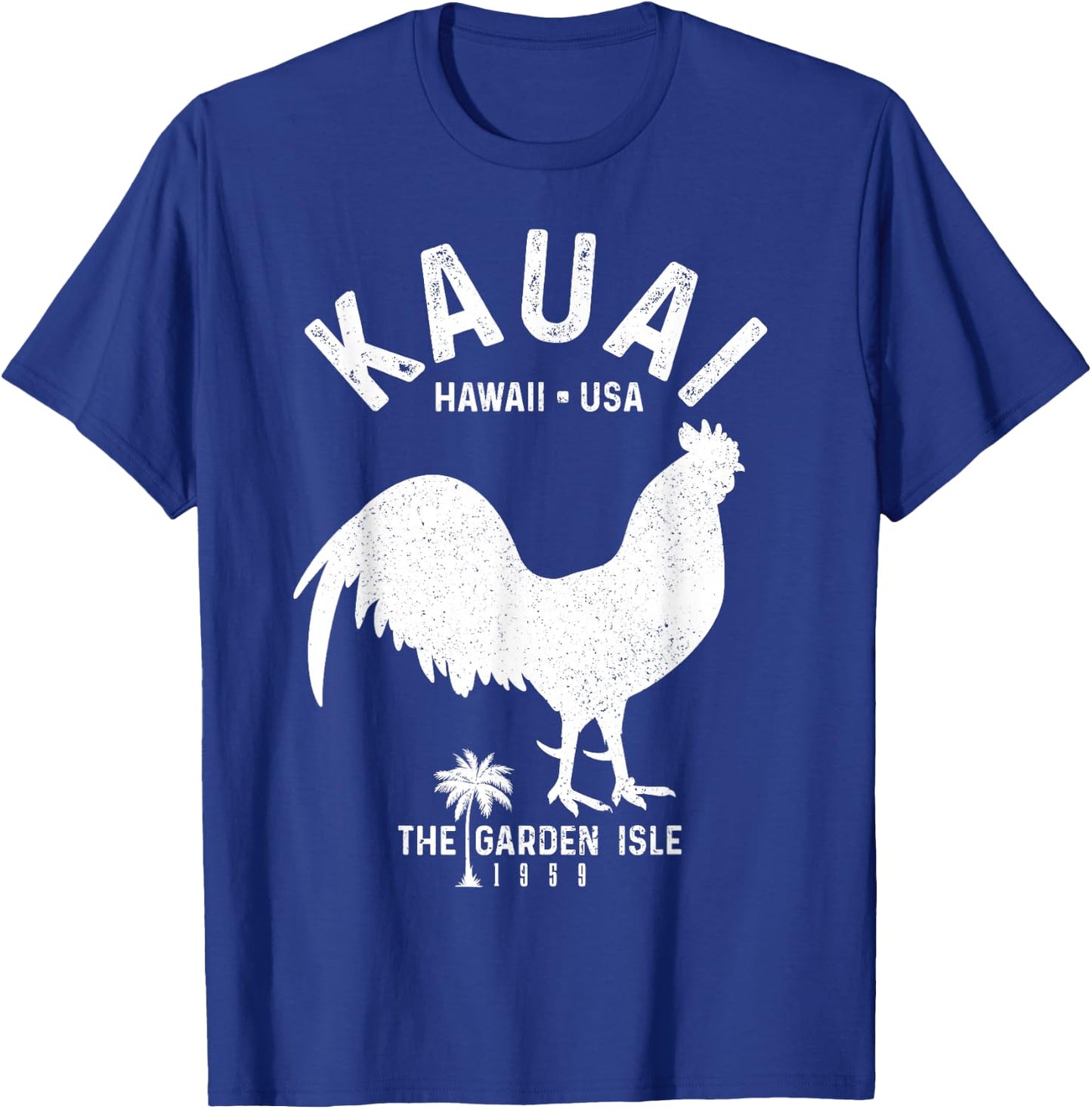 Kauai 1959 The Garden Isle Chicken Hawaii Vintage Hawaiian T-Shirt - T-Shirt | Royal