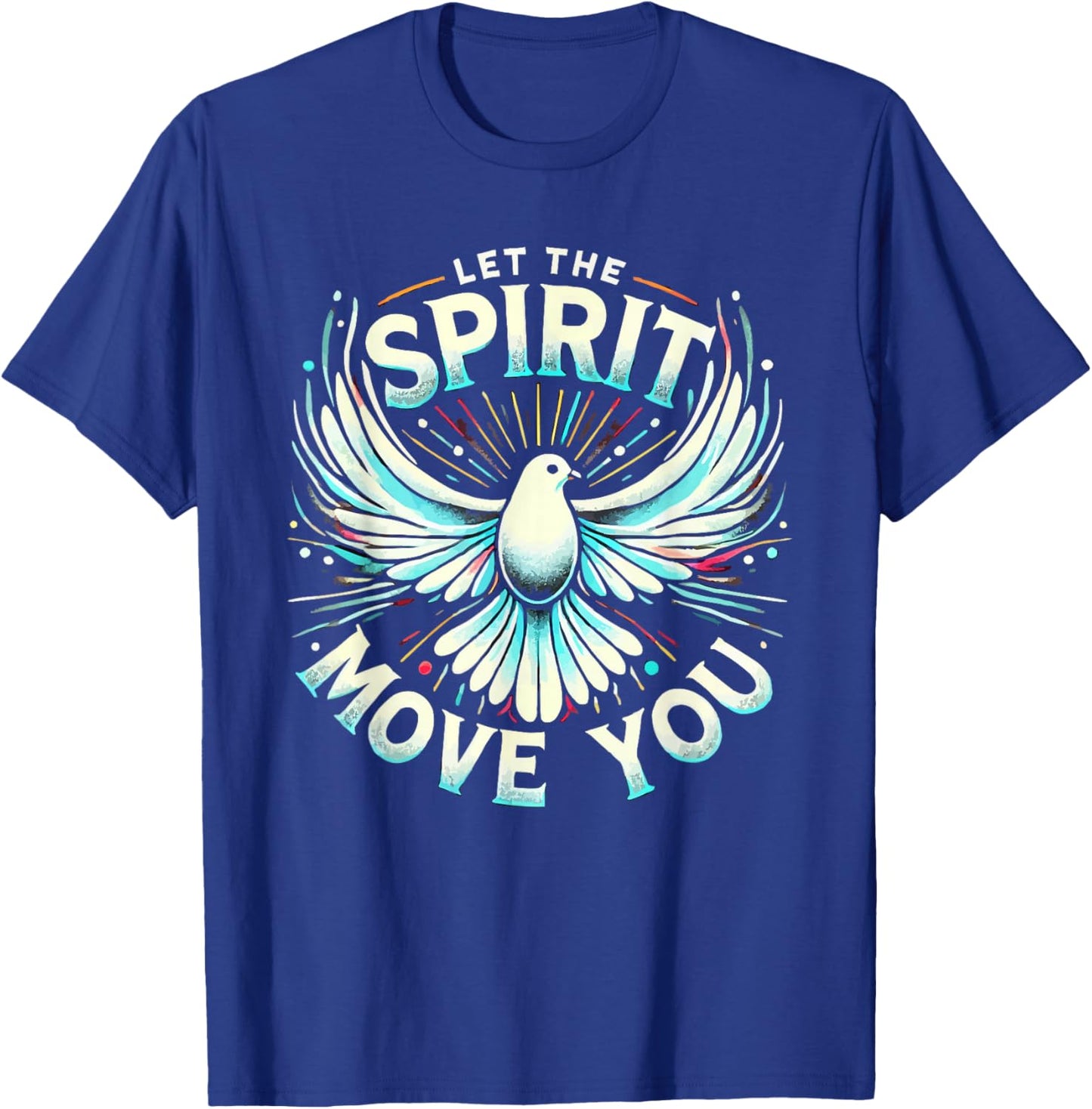 Holy Spirit I Love Jesus Christ Catholic Christian Faith T-Shirt - T-Shirt | Royal