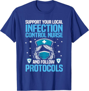 Funny Infection Control Nurse Infection Prevention T-Shirt - T-Shirt | Royal
