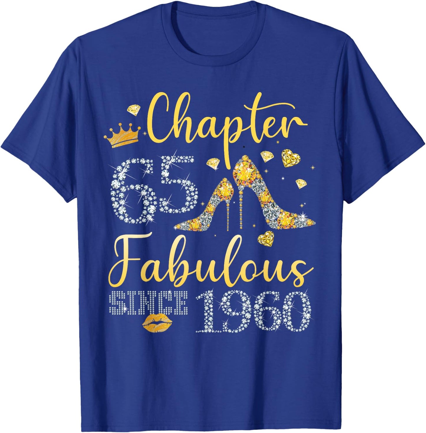 Women Chapter 65 Fabulous Since 1960 65 years old Birthday T-Shirt - T-Shirt | Royal