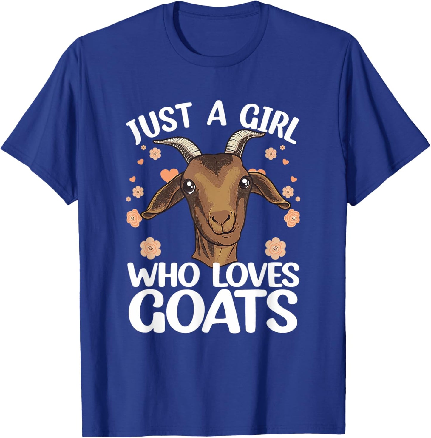 Goat Just A Girl Who Loves Goats Farmer Goat T-Shirt - T-Shirt | Royal