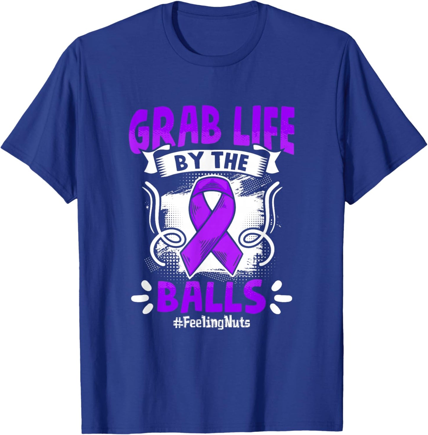 Grab Life Testicle Testicular Cancer Awareness T-Shirt - T-Shirt | Royal