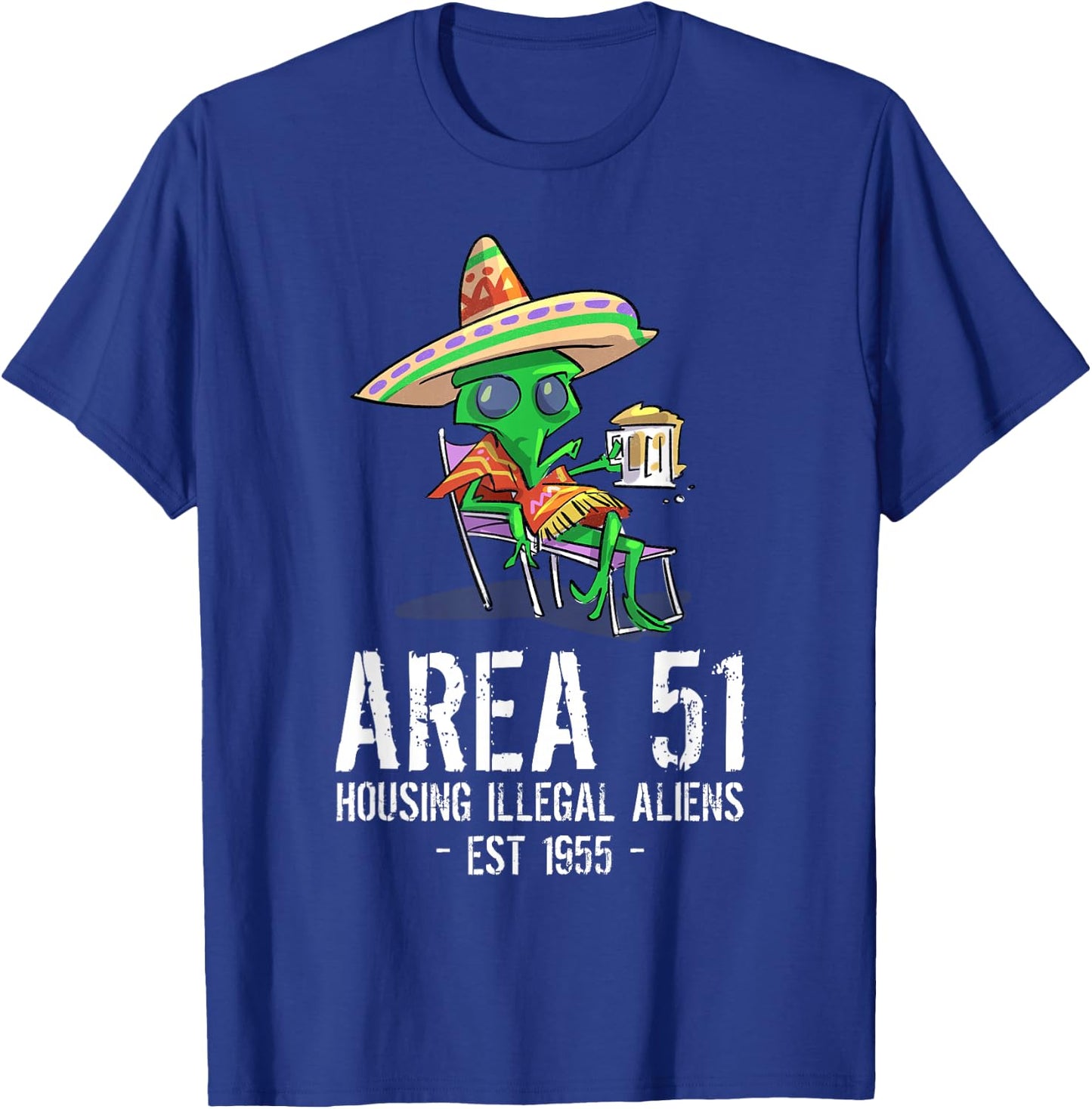 Cinco De Mayo Area 51 UFO Drunk Illegal Alien T-Shirt - T-Shirt | Royal
