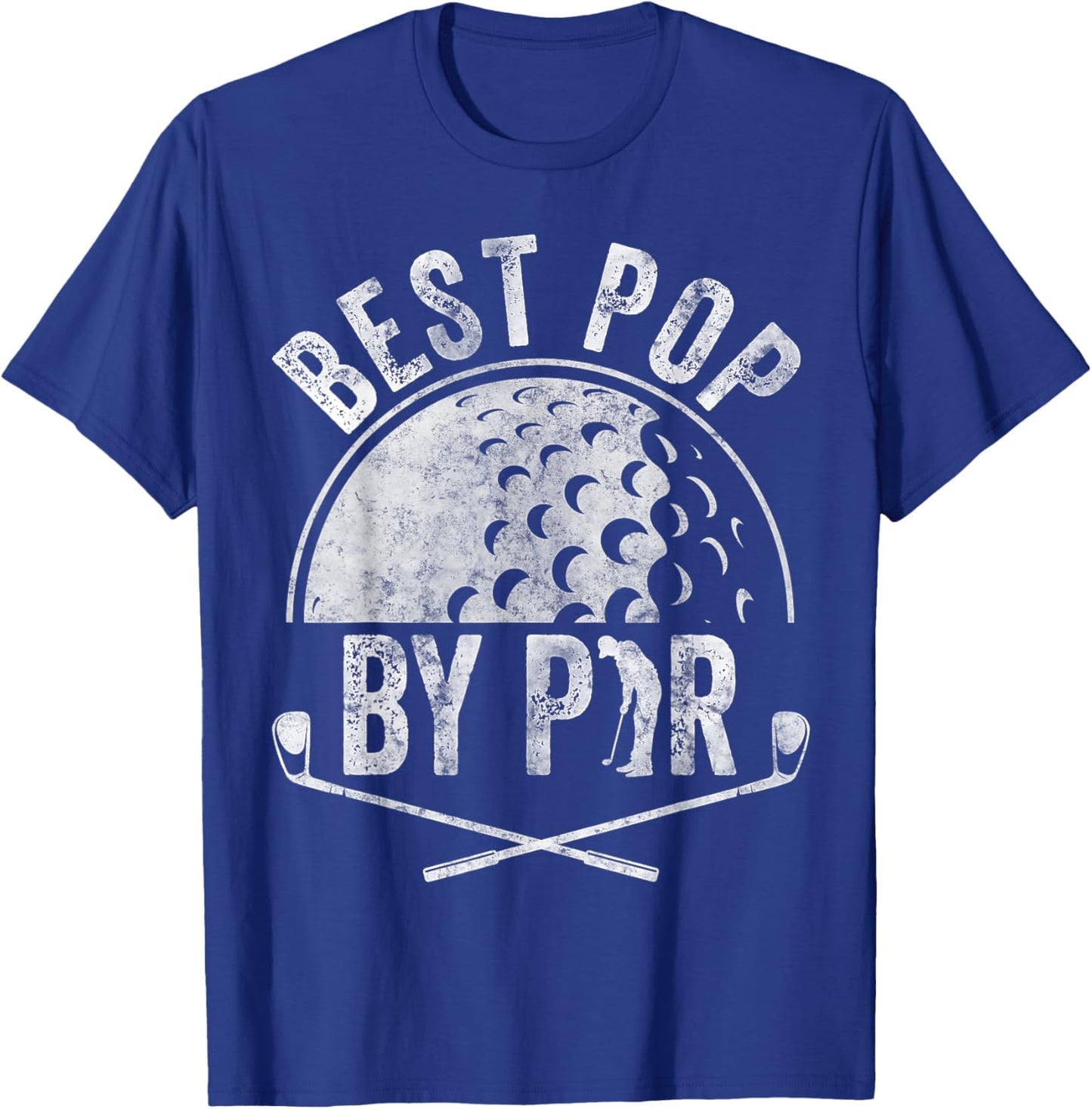 Best Pop By Par Shirt Golf Lover Sports Gift Golf Golfer T-Shirt - T-Shirt | Royal