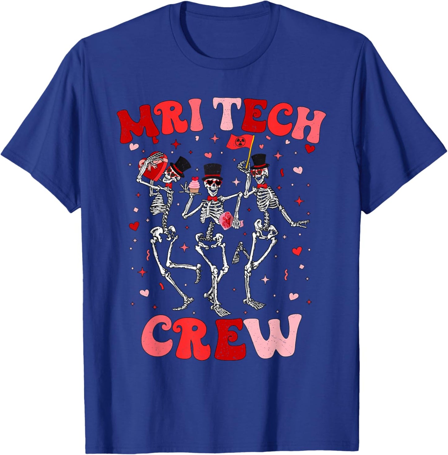 MRI Crew Radiology MRI Technologist MRI Tech Valentines T-Shirt - T-Shirt | Royal