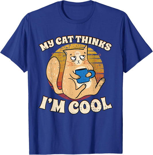 My Cat Thinks I'm Cool Retro Women T-Shirt - T-Shirt | Royal
