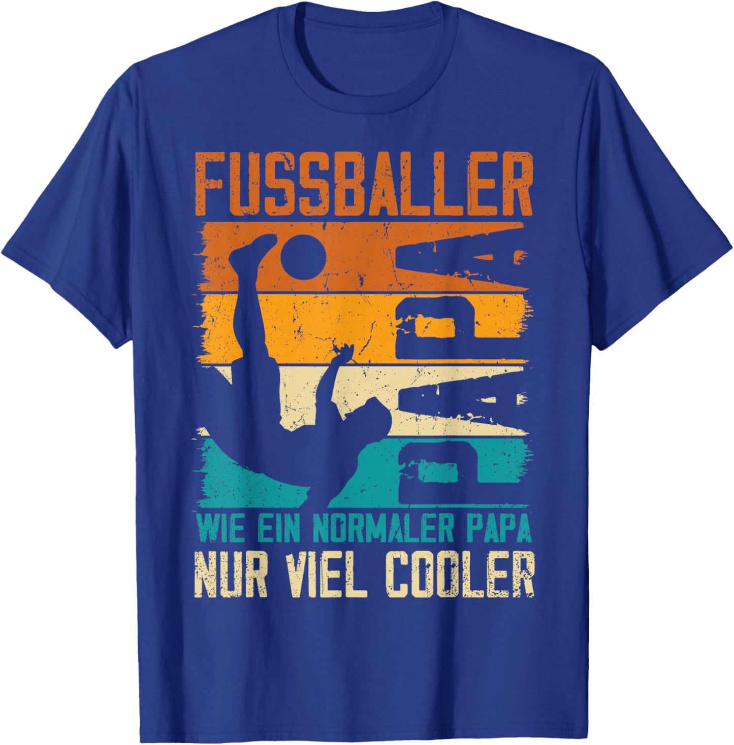 Fussballer Papa Nur Cooler Vater Fussballspieler Vatertag T-Shirt - T-Shirt | Royal