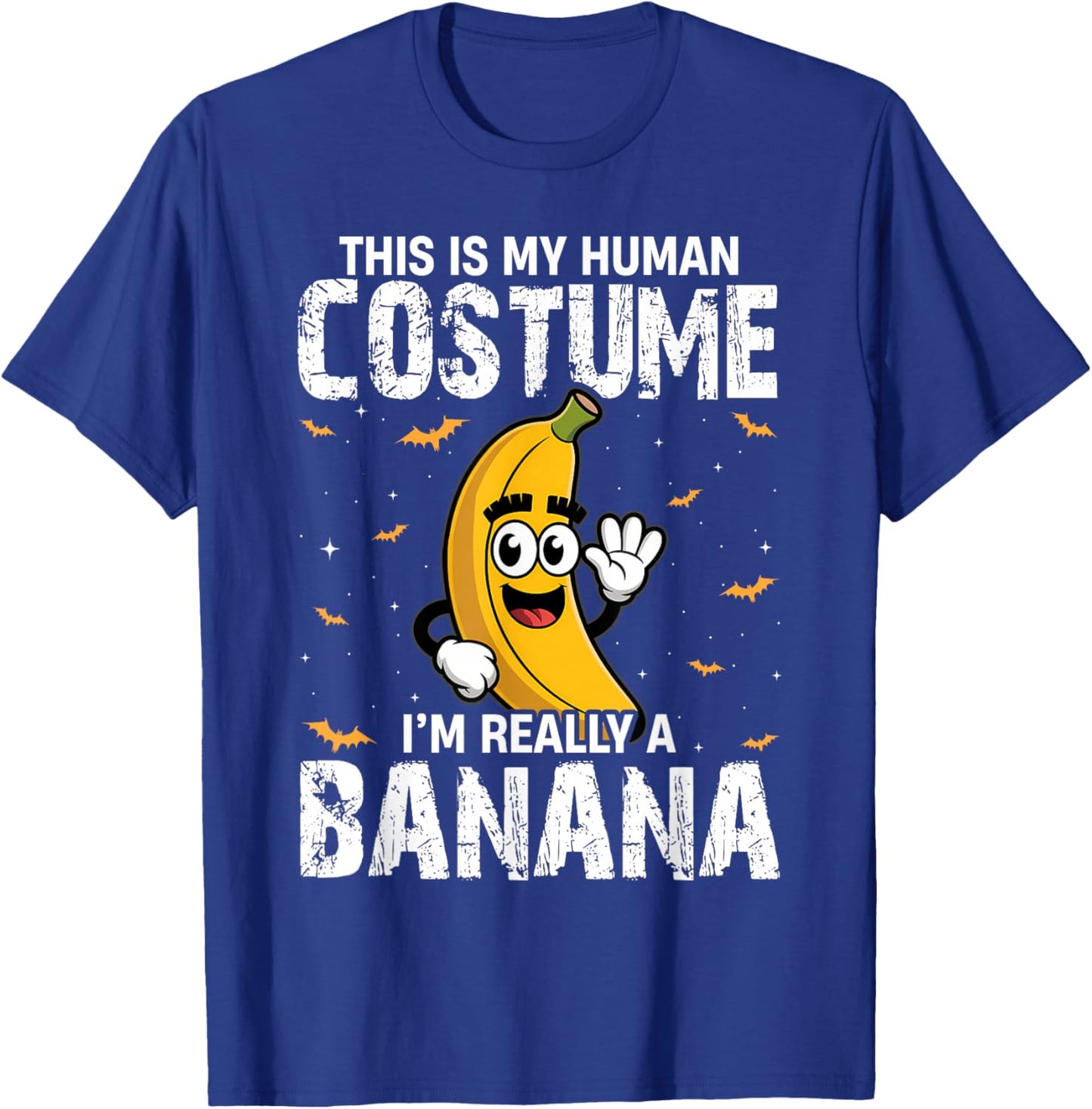 This is My Human Costume Im Really A Banana Halloween Fruit T-Shirt - T-Shirt | Royal