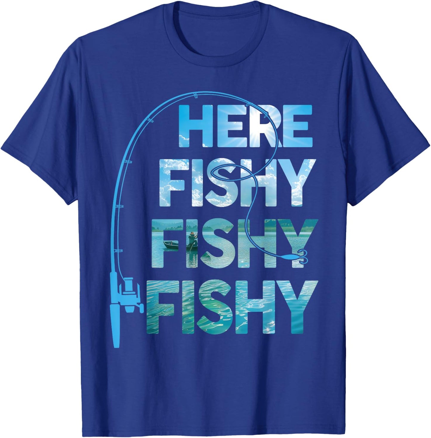 Fishing-Shirt Here-Fishy Fisherman Funny Bass Fish Dad T-Shirt - T-Shirt | Royal